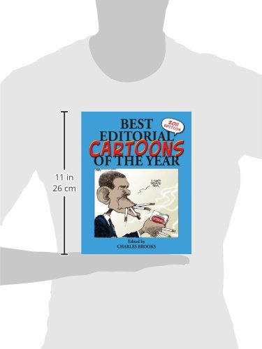 Best Editorial Cartoons Of The Year: 2011 Edition (Best Editorial Cartoons Of Year Series)