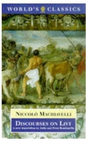 Discourses On Livy (The ^Aworld'S Classics),Used