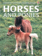 Horses and Ponies: Sticker Book (Spotter's Guides Sticker Books),Used