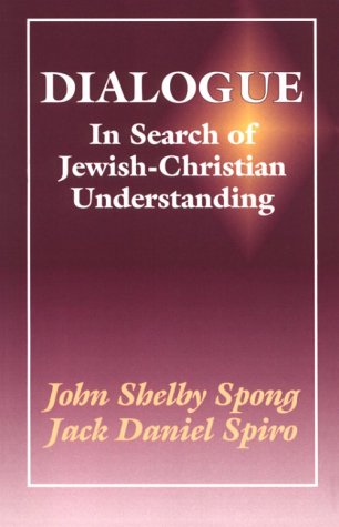 Dialogue: In Search of JewishChristian Understanding,Used