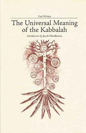 The Universal Meaning of Kabbalah (1) (Quinta Essentia series),New
