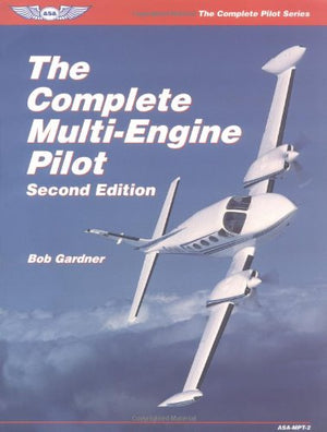 The Complete MultiEngine Pilot (The Complete Pilot series),Used