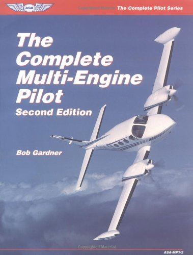 The Complete MultiEngine Pilot (The Complete Pilot series),Used