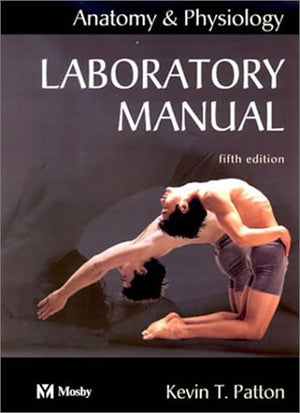 Laboratory Manual to Accompany Anatomy and Physiology,Used