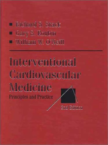 Interventional Cardiovascular Medicine: Principles and Practice,Used