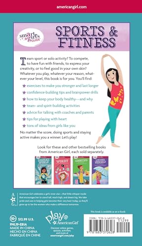 A Smart Girl'S Guide: Sports & Fitness: How To Use Your Body And Mind To Play And Feel Your Best (American Girl Wellbeing)