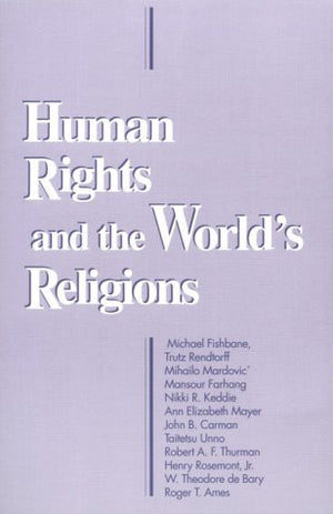 Human Rights and the World's Religions (ND BOSTON U STUDIES),Used