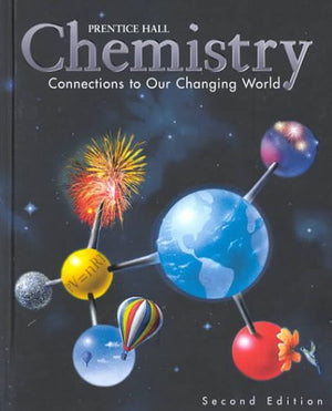 Chemistry: Connections to our Changing World, 2nd Edition, Student Edition,Used