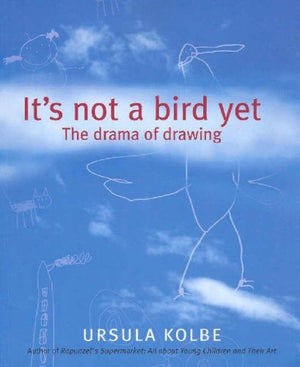 It'S Not A Bird Yet: The Drama Of Drawing-used