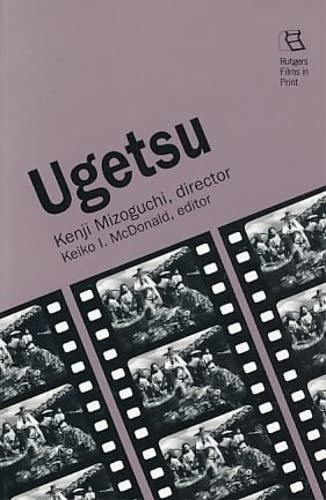 Ugetsu: Kenji Mizoguchi, Director (Rutgers Films in Print),Used