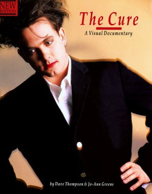 The Cure: A Visual Documentary (Ord No. Op46887),Used