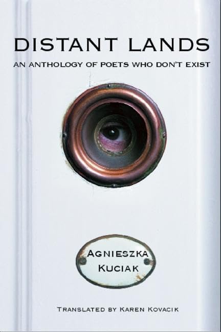 Distant Lands: An Anthology Of Poets Who Dont Exist,Used
