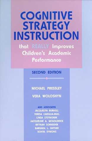 Cognitive Strategy Instruction That Really Improves Children's Academic Performance (Cognitive Strategy Training Series),Used