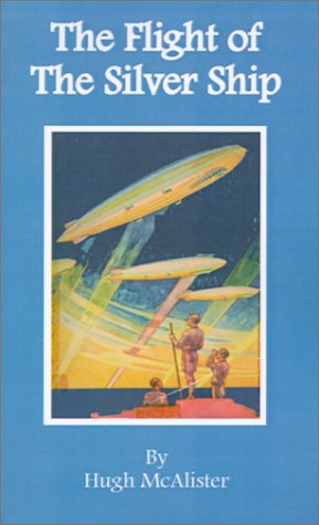 Flight of the Silver Ship,Used