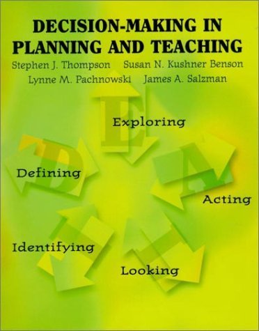 Decision Making in Planning and Teaching,Used