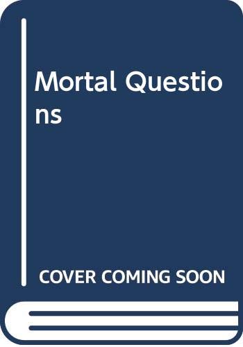 Mortal Questions,Used