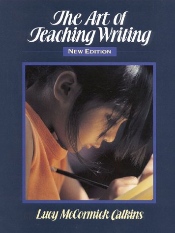 The Art of Teaching Writing,New