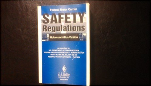 Federal Motor Carrier Safety Regulations Pocketbook: Motor Coach/Bus Version: Motorcoach/Bus Version (19ORS),Used