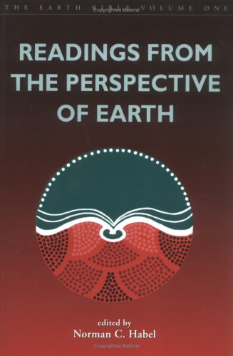 Readings from the Perspective of Earth (The Earth Bible Series),New