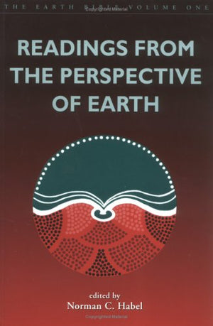 Readings from the Perspective of Earth (The Earth Bible Series),Used