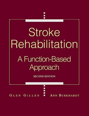 Stroke Rehabilitation: A Functionbased Approach,Used