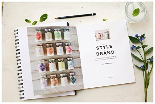 How to Style Your Brand: Everything You Need to Know to Create a Distinctive Brand Identity,New