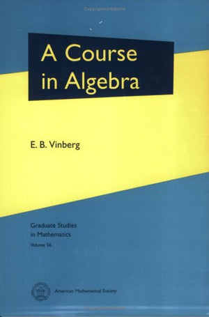 A Course In Algebra,Used