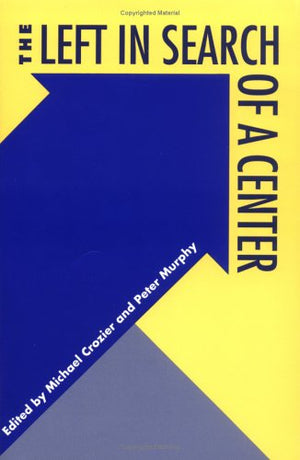 The Left in Search of a Center,Used