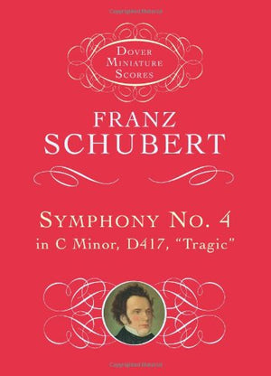 Symphony No. 4 in C Minor, D417 (