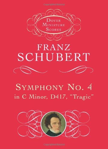 Symphony No. 4 in C Minor, D417 (
