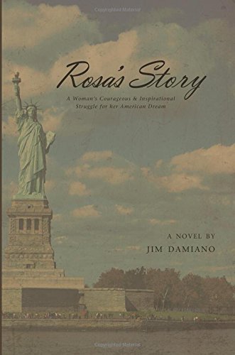 Rosa's Story: A Woman's Courageous and Inspirational Struggle for Her American Dream,Used