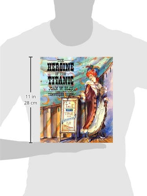 Heroine of the Titanic, The,Used