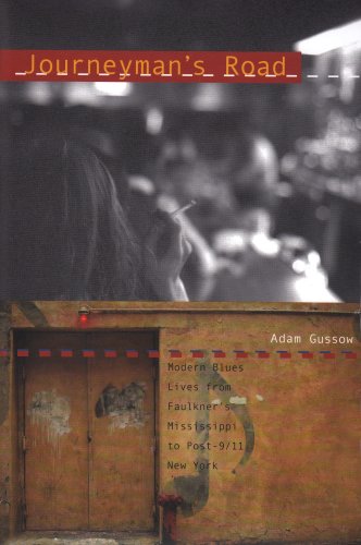 Journeyman's Road: Modern Blues Lives from Faulkner's Mississippi to Post9/11 New York,Used