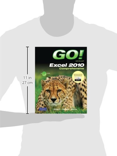 GO! with Microsoft Excel 2010, Comprehensive,Used