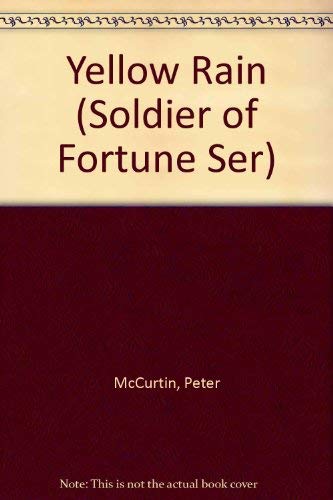 Yellow Rain (Soldier of Fortune Ser),Used