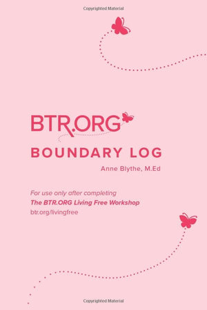 Boundary Log: Betrayal Trauma Recovery,Used
