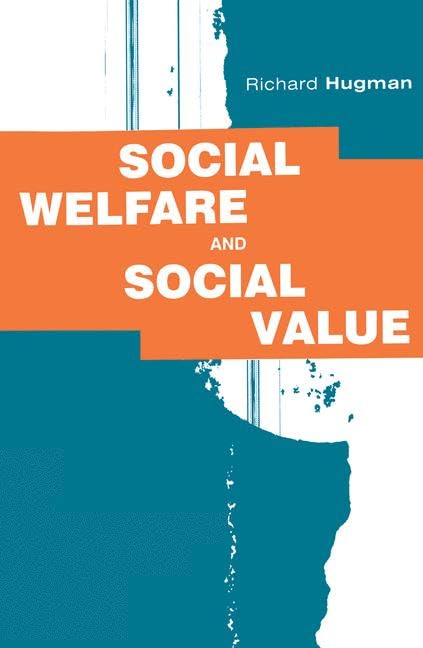 Social Welfare and Social Value: The Role of Caring Professions,Used