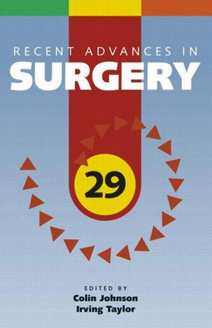 Recent Advances in Surgery: 29 (Recent Advances Series),Used