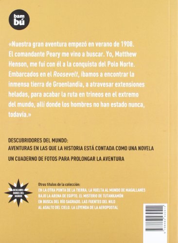 Al lmite de nuestras vidas: La conquista del polo (Descubridores del mundo) (Spanish Edition),Used
