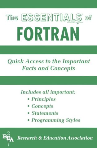 The Essentials Of Fortran