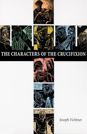The Characters Of The Crucifixion,Used