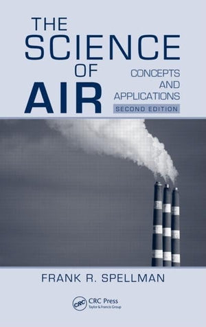 The Science of Air: Concepts and Applications, Second Edition,Used