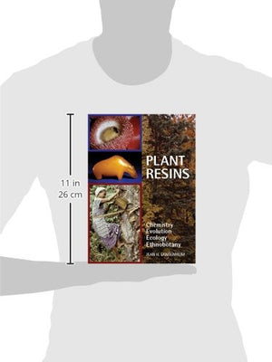 Plant Resins: Chemistry, Evolution, Ecology, And Ethnobotany,Used