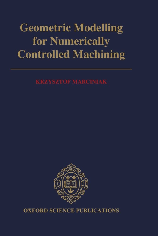 Geometric Modelling for Numerically Controlled Machining,Used