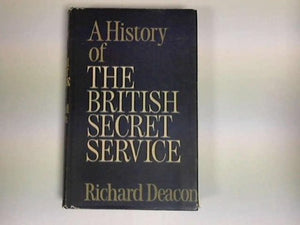 A History of the British Secret Service,Used