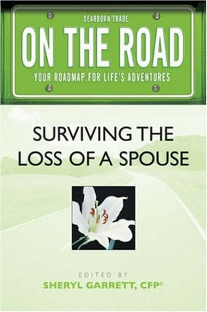 On the Road: Surviving the Loss of a Spouse (On the Road Series),Used