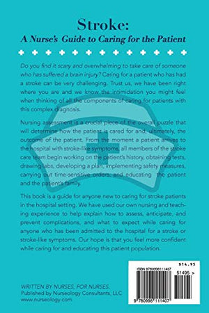 Stroke: A Nurse's Guide to Caring for the Patient,Used