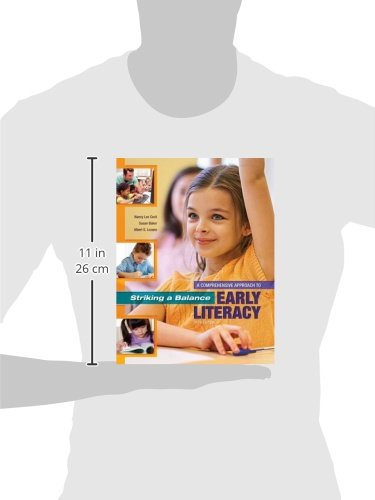 Striking a Balance: A Comprehensive Approach to Early Literacy: A Comprehensive Approach to Early Literacy,Used
