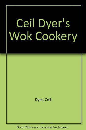 Ceil Dyer's Wok Cookery,Used