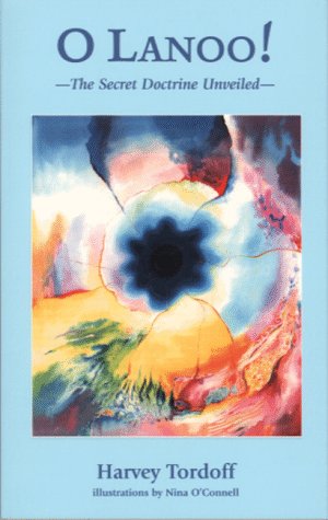 O Lanoo!: The Secret Doctrine Unveiled,Used